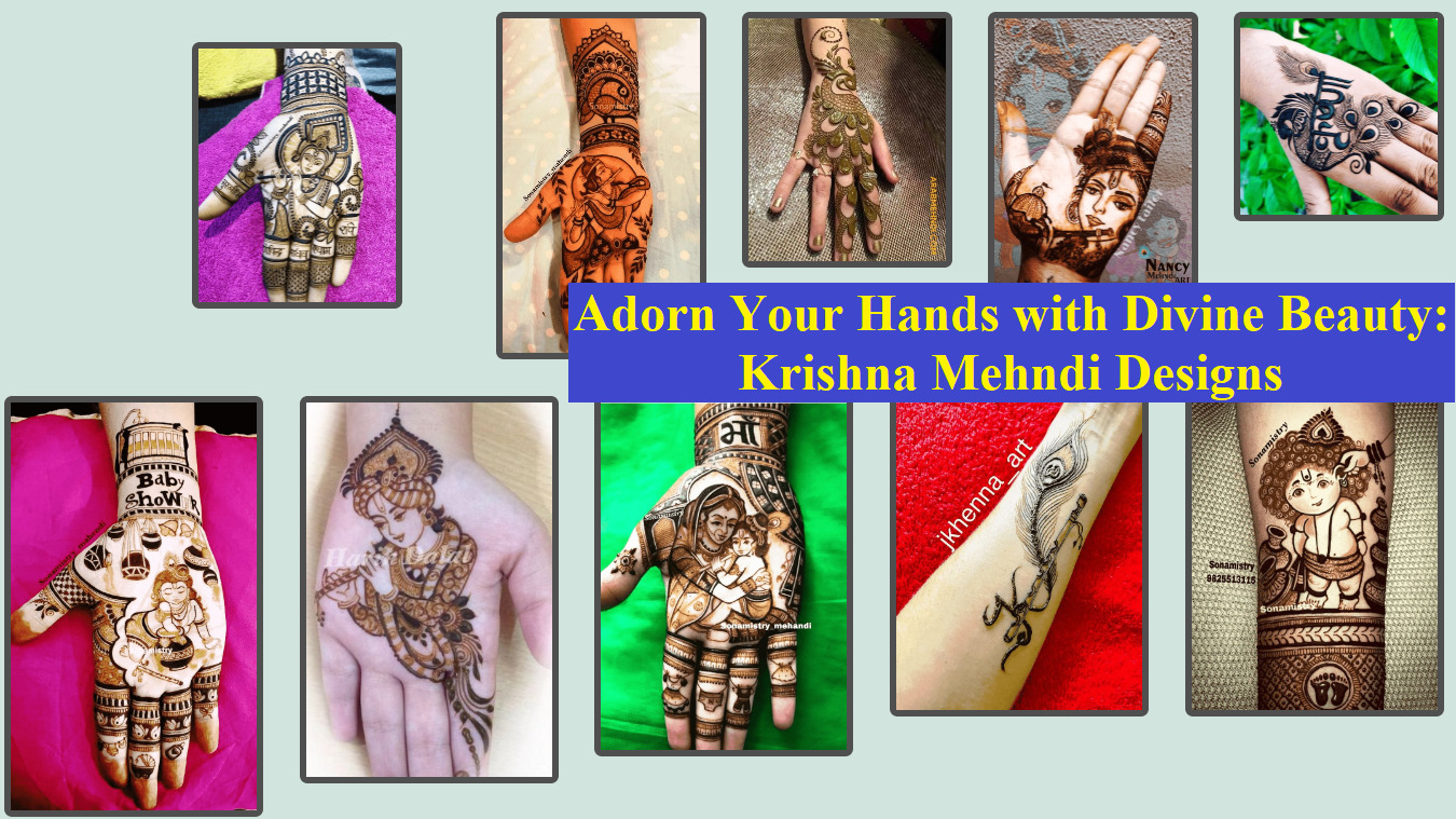 Krishna mehndi designs for hands : Adorn Your Hands with Divine Beauty