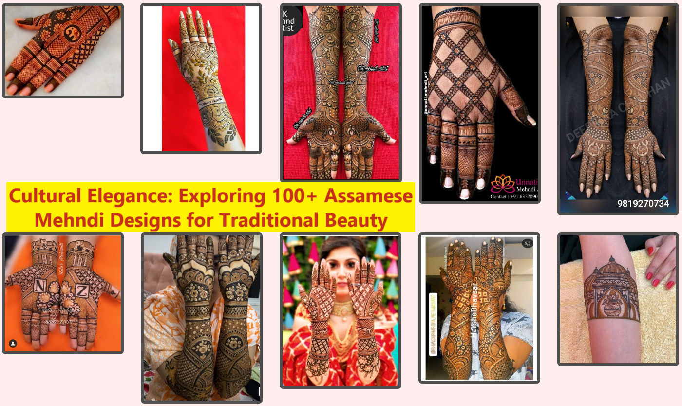 Cultural Elegance: Exploring 100+ Assamese Mehndi Designs for Traditional Beauty