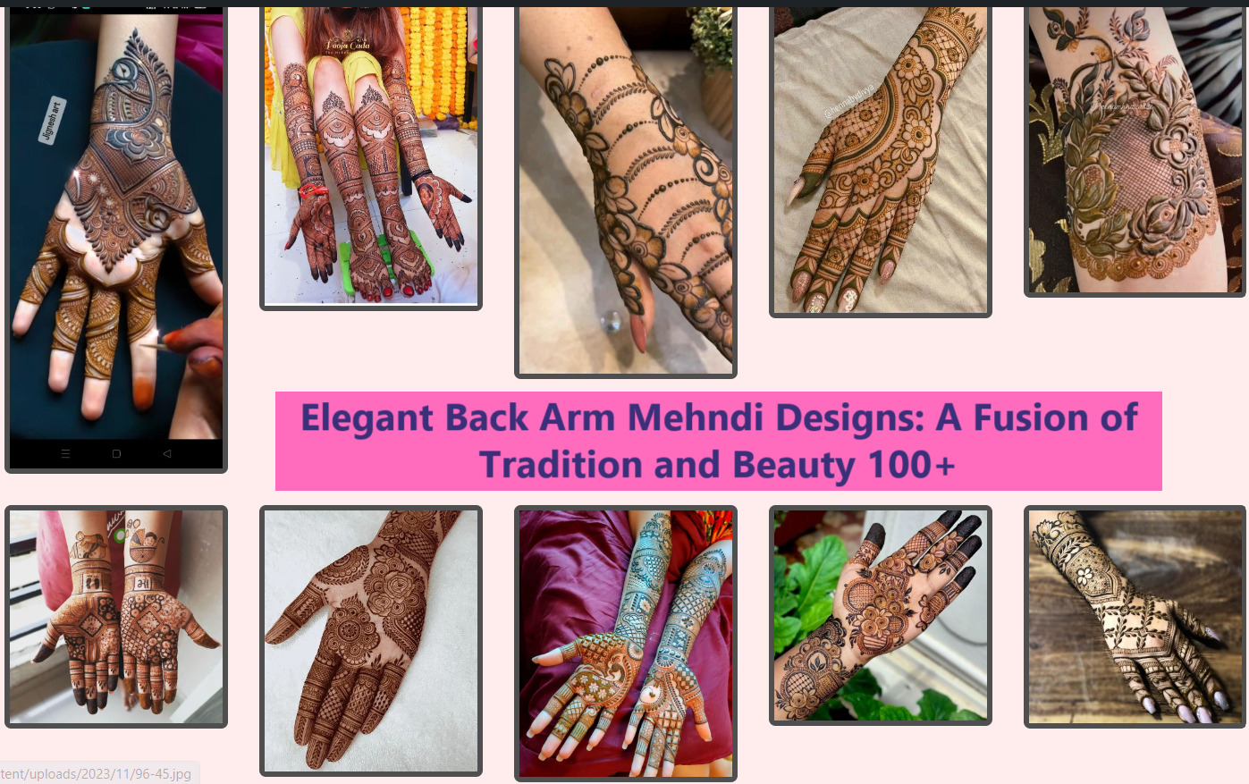 Elegant Back Arm Mehndi Designs: A Fusion of Tradition and Beauty 100+