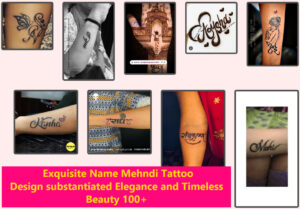  Exquisite Name Mehndi Tattoo Design substantiated Elegance and Timeless Beauty 100+