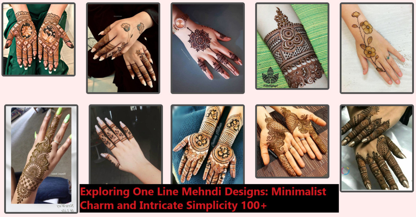 Exploring One Line Mehndi Designs: Minimalist Charm and Intricate Simplicity 100+