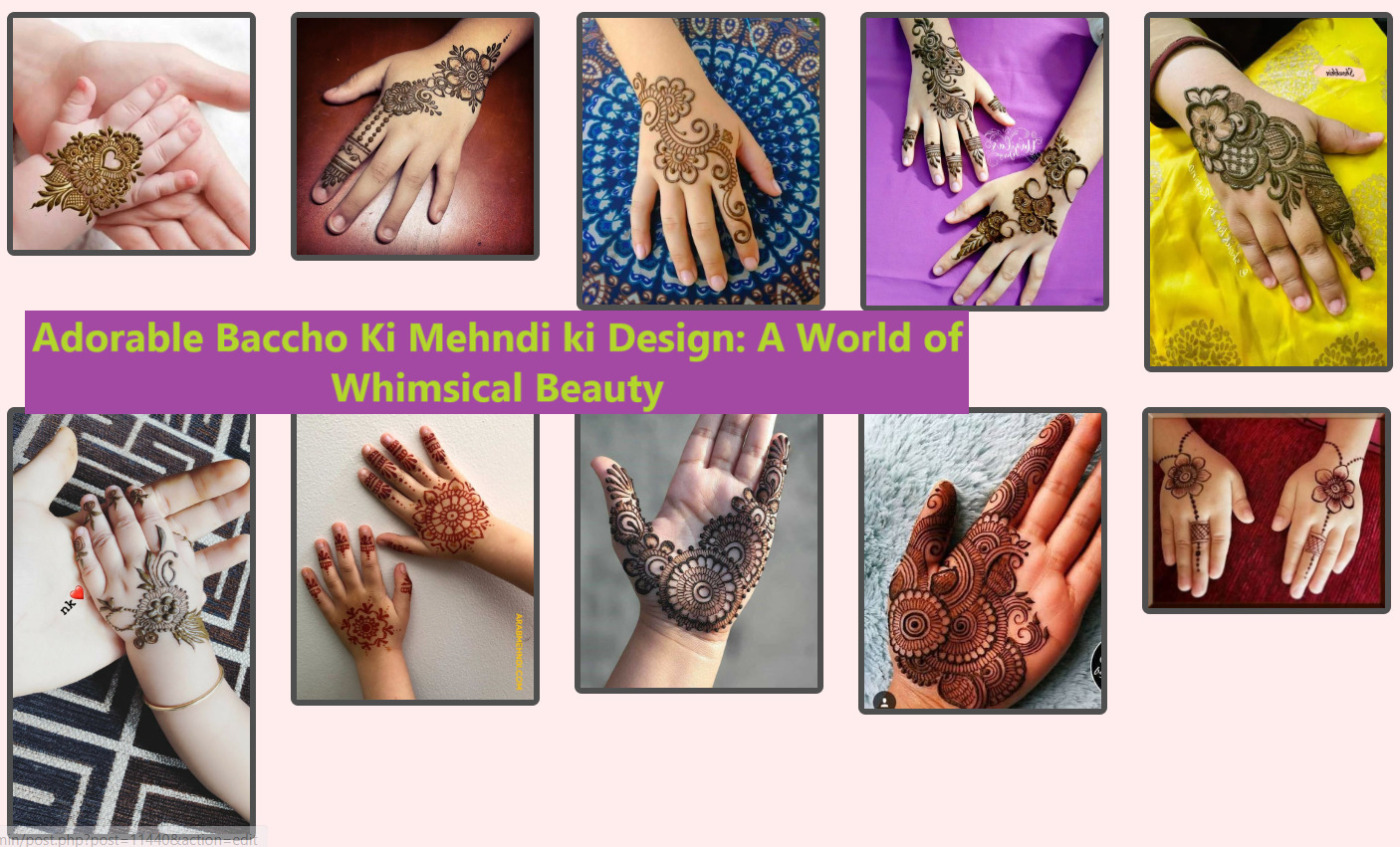 Adorable Baccho Ki Mehndi ki Design: A World of Whimsical Beauty